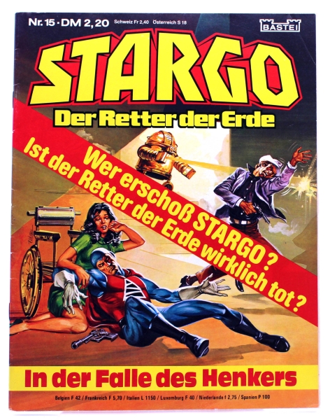 STARGO - Der Retter der Erde Comic Magazin Nr. 15: In der Falle des Henkers